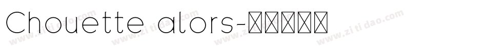 Chouette alors字体转换